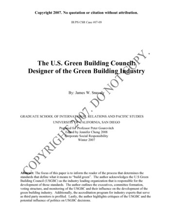 The U.S. Green Building Council: Designer Of The Green Building Industry