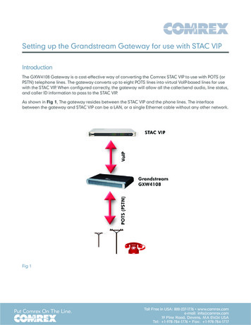 Setting Up The Grandstream Gateway For Use With STAC VIP