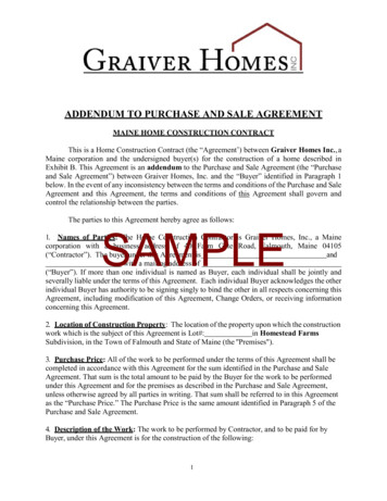 ADDENDUM TO PURCHASE AND SALE AGREEMENT - Graiver Homes