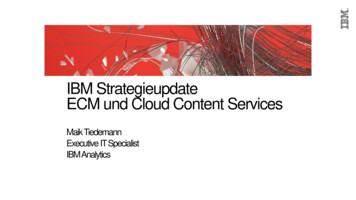 IBM Strategieupdate ECM Und Cloud Content Services - CENIT