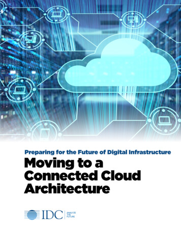 Preparing For The Future Of Digital Infrastructure. Moving To A .