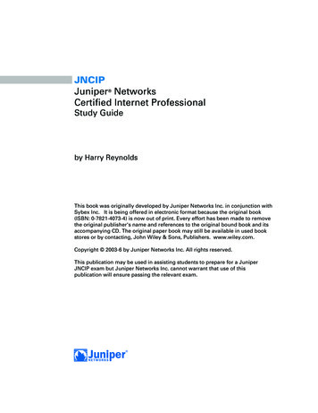 This Book Was Originally Developed By Juniper Networks Inc. In .