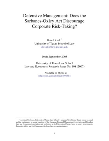 Defensive Management: Does The Sarbanes-Oxley Act Discourage Corporate .