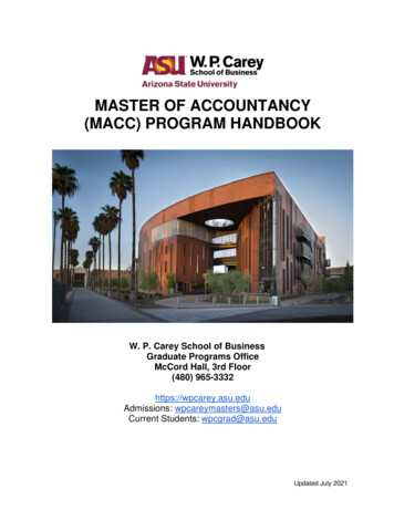 MASTER OF ACCOUNTANCY (MACC) PROGRAM HANDBOOK - W. P. Carey Graduate .
