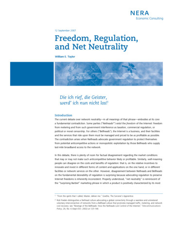 Freedom, Regulation, And Net Neutrality - Nera 