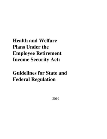 Health And Welfare Plans Under The Employee Retirement Income Security .
