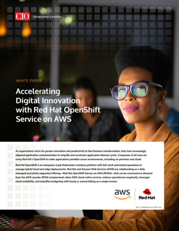 WHITE PAPER Accelerating Digital Innovation With Red Hat OpenShift .