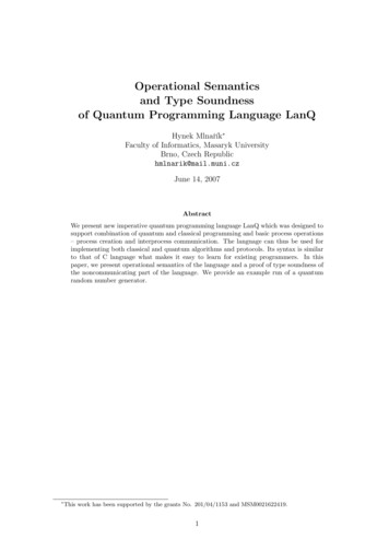 Operational Semantics And Type Soundness Of Quantum Programming . - LanQ