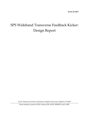 SPS Wideband Transverse Feedback Kicker: Design Report - SLAC