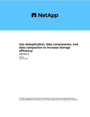 Use Deduplication, Data Compression, And Data Compaction To . - NetApp