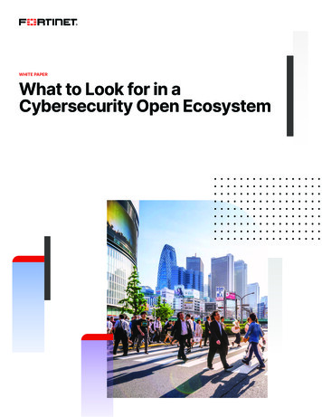 What To Look For In A Cybersecurity Open Ecosystem - Fortinet