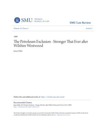 The Petroleum Exclusion - Stronger That Ever After Wilshire Westwood - CORE