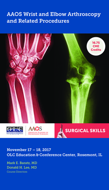 AAOS Wrist And Elbow Arthroscopy And Related Procedures