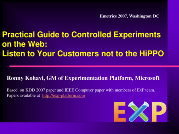 Practical Guide To Controlled Experiments On The Web: Listen To Your .