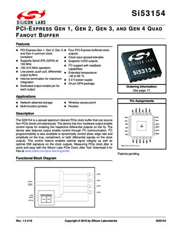 Si53154 Data Sheet: PCI-Express Gen 1, Gen 2, Gen 3, & Gen 4 . - Farnell