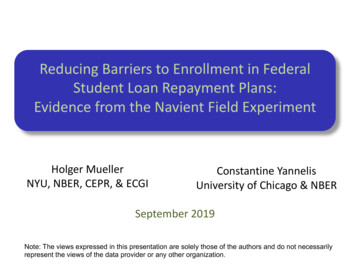 Reducing Barriers To Enrollment In Federal Student Loan Repayment Plans .