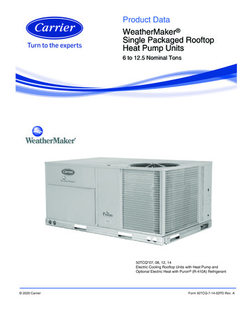 Product Data WeatherMaker Single Packaged Rooftop Heat Pump Units - Carrier