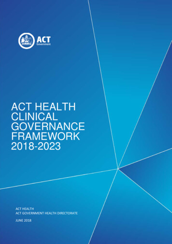 ACT Health Clinical Governance Framework 2018-2023