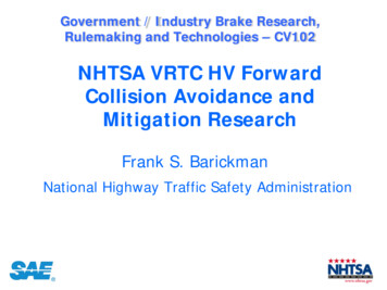 NHTSA VRTC HV Forward Collision Avoidance And Mitigation Research