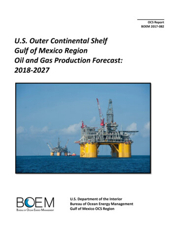 U.S. Outer Continental Shelf Gulf Of Mexico Region Oil And Gas .