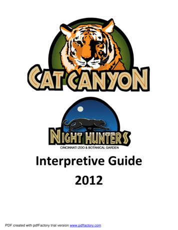 Cat Canyon Interpretive Guide 2012 - Cincinnati Zoo And Botanical Garden
