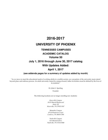 TENNESSEE CAMPUSES ACADEMIC CATALOG Volume 50 . - University Of Phoenix