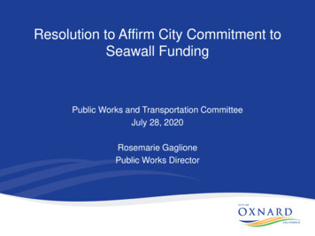 Resolution To Affirm City Commitment To Seawall Funding - Oxnard
