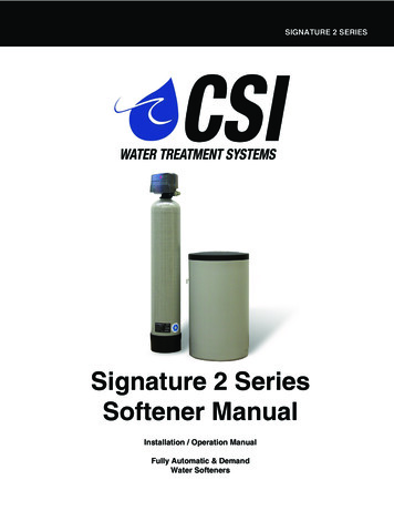 Signature 2 Series Softener Manual - InspectAPedia