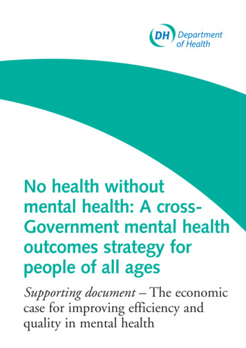 No Health Without Mental Health: A Cross- Government Mental Health .