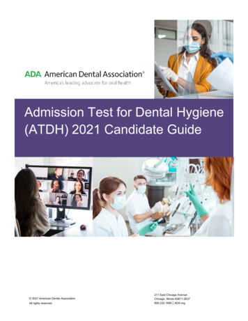 ADA: Admission Test For Dental Hygiene 2021 Examinee Guide - Pierce College