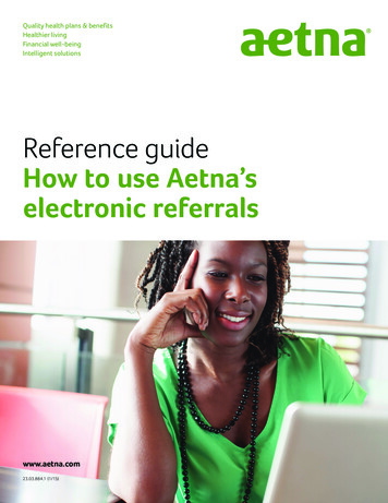 How To Use Aetna's Electronic Referrals - Support.navinet 