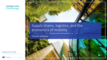 Supply Chains, Logistics, And The Economics Of Mobility