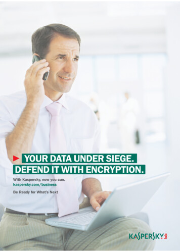 Your Data Under Siege. Defend It With Encryption.