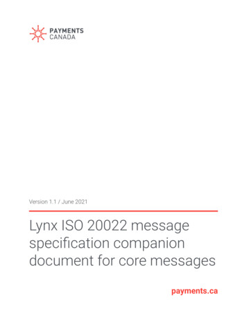 Lynx ISO 20022 Message Speciﬁcation Companion . - Payments Canada