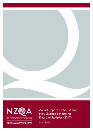 Annual Report On NCEA And New Zealand Scholarship Data And Statistics .