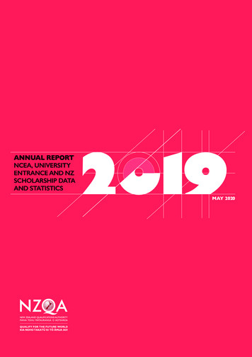 Annual Report Ncea, University Entrance And Nz Scholarship Data . - Nzqa