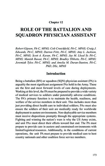 Chapter 12 ROLE OF THE BATTALION AND SQUADRON PHYSICIAN ASSISTANT