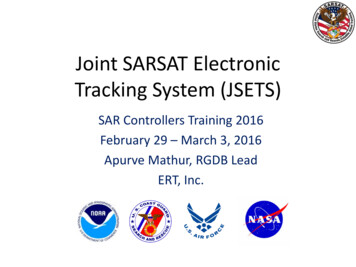 Joint SARSAT Electronic Tracking System (JSETS)