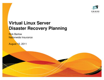 Virtual Linux Server Disaster Recovery Planning - SHARE