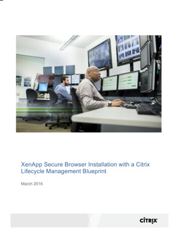 XenApp Secure Browser Installation With A Citrix Lifecycle Management .