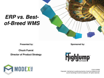 NOTE: The Use Of ERP Vs. Best- Of-Breed WMS MANDATORY In Each PowerPoint