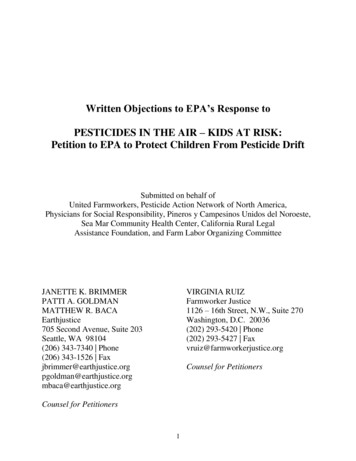 PESTICIDES IN THE AIR KIDS AT RISK: Petition To EPA To Protect Children .