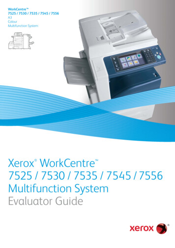 Xerox WorkCentre 7525 / 7530 / 7535 / 7545 / 7556 Multifunction System .