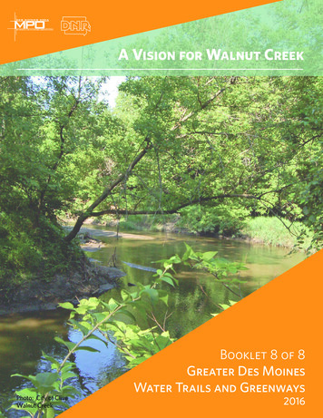 A Vision For Walnut Creek - Des Moines Area MPO