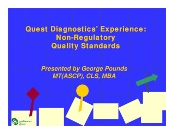 Quest Diagnostics' Experience: Non-Regulatory Quality Standards