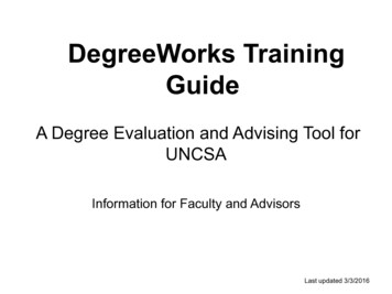 DegreeWorks Training Guide - UNCSA