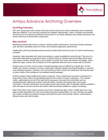 Amisys Advance Archiving Overview
