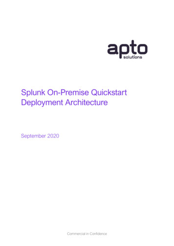 Splunk On-Premise Quickstart Deployment Architecture