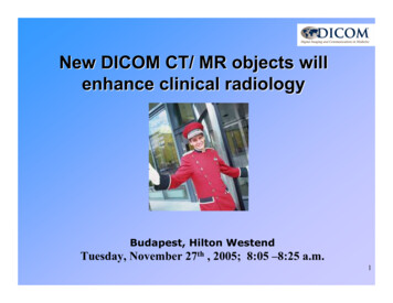 B101 Ruf New DICOM CT-MR Objects Will Enhance Clinical Radiology