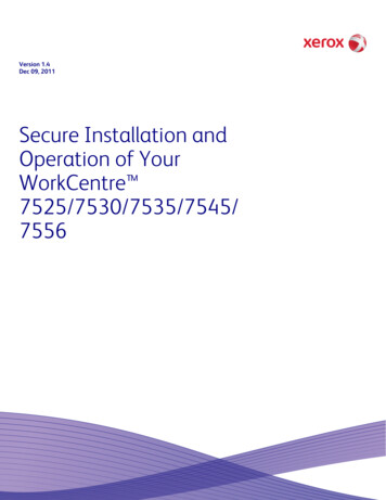 Secure Installation And Operation Of Your WorkCentre 7525 . - Xerox
